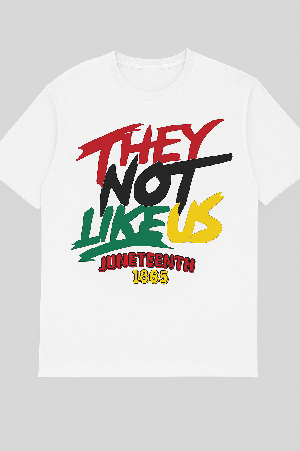 Short sleeve they not like us Juneteenth tee