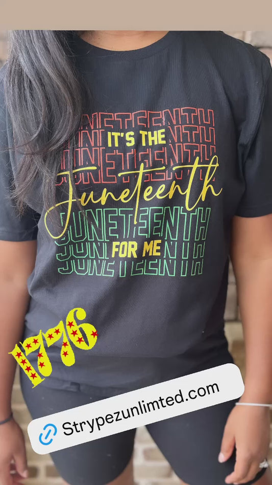 It’s the Juneteenth for me